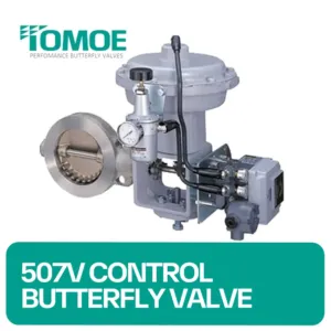 Tomoe Control Valve 507V